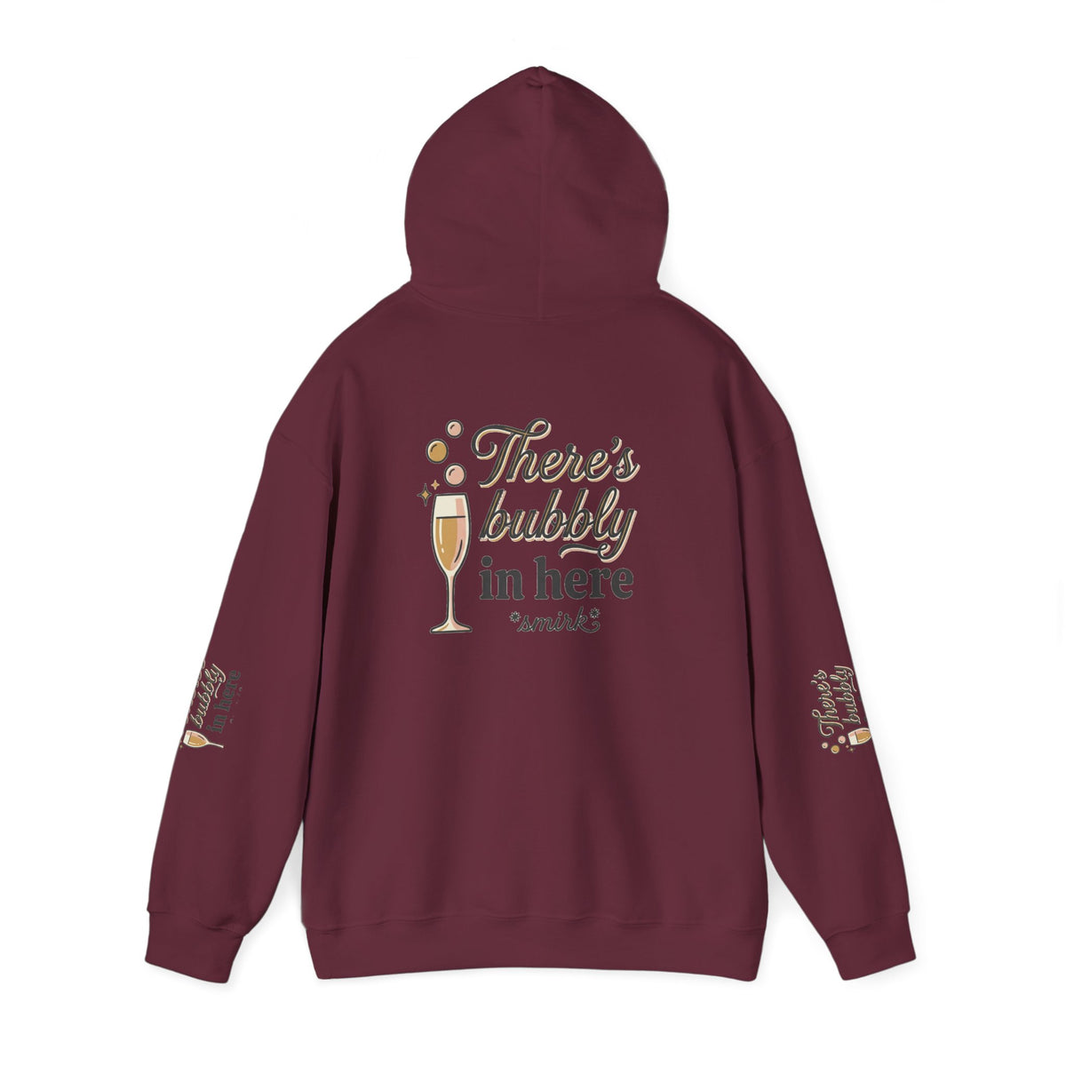 There's Bubbly In Here Hoodie -ElanabyElane